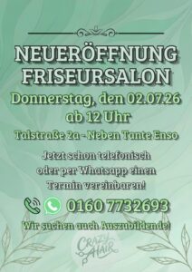 Eröffnung des Friseursalon neben Tante Enso